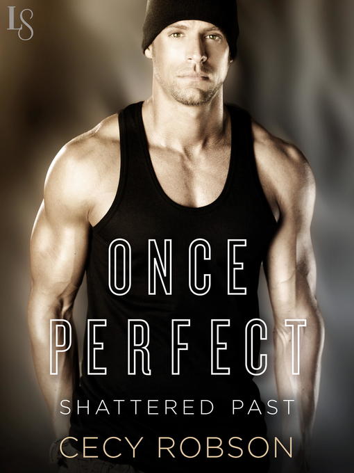 Title details for Once Perfect by Cecy Robson - Available